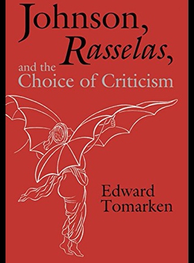 【预售】Johnson, Rasselas, and the Choice of Criticism