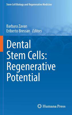 【预订】Dental Stem Cells: Regenerative Potential