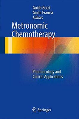 【预订】Metronomic Chemotherapy