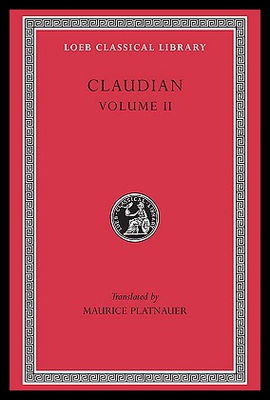 【预售】On Stilicho's Consulship 2-3. Panegyric on the Si