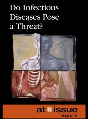 【预售】Do Infectious Diseases Pose a Threat?
