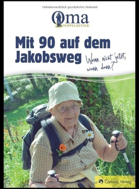【预售】Mit 90 Auf Dem Jakobsweg - Wenn Nicht