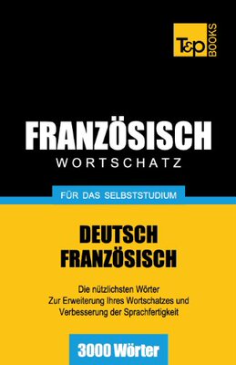 【预售】Franzosischer Wortschatz Fur Das Selbststudium...