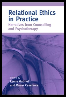 【预售】Relational Ethics in Practice: Narratives from
