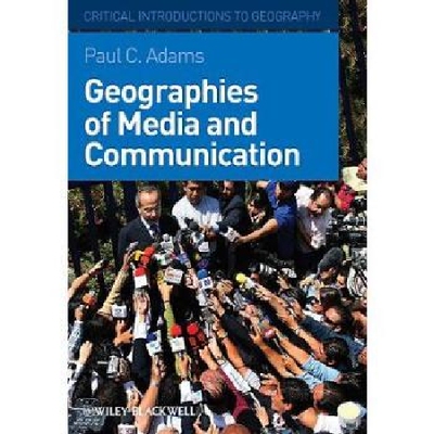 【预订】Geographies of Media and Communicati...