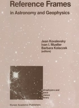 【预订】Reference Frames: In Astronomy and G...