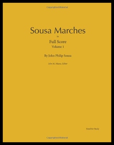 【预售】Sousa Marches in Full Score: Volume 1