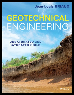 【预售】Geotechnical Engineering: Unsaturated and Saturat