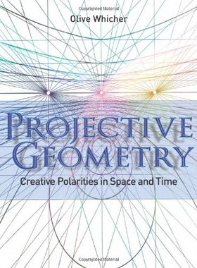 【预售】Projective Geometry: Creative Polarities in Sp...