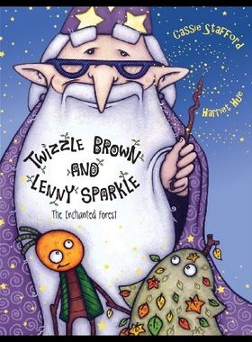 【预售】Twizzle Brown and Lenny Sparkle: The Enchanted Fo