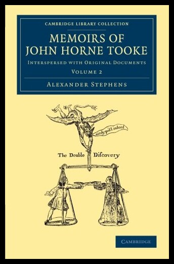 【预售】Memoirs of John Horne Tooke: Volume 2: