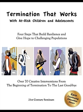 【预售】Termination That Works with At-Risk Children and