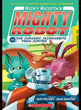 【预售】Ricky Ricotta's Mighty Robot vs. the Jurassic Jac