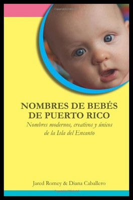 【预售】Nombres de Bebes de Puerto Rico: Nombres Modernos