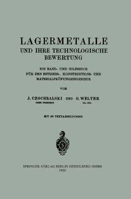 【预订】Lagermetalle Und Ihre Technologische...