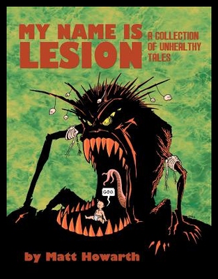 【预售】My Name Is Lesion: A Collection of Unh