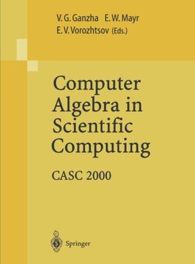 【预订】Computer Algebra in Scientific Compu...