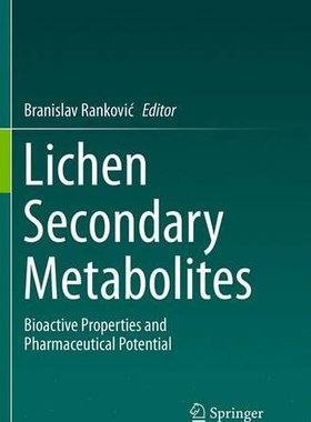 【预订】Lichen Secondary Metabolites: Bioact...
