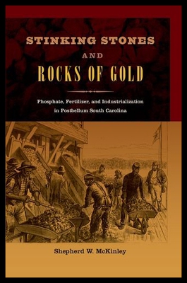 【预售】Stinking Stones and Rocks of Gold: Phosphate, Fer