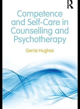 【预售】Competence and Self-Care in Counsellin