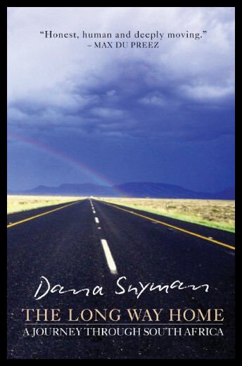【预售】The Long Way Home: A Journey Through South Africa