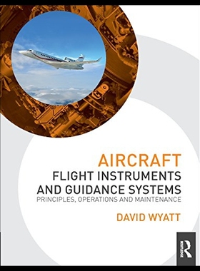 【预售】Aircraft Flight Instruments and Guidance Systems: