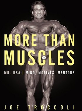 【预售】More Than Muscles: Mr. USA-Mind, Motives, Mentors