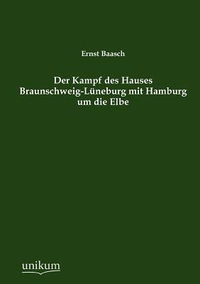 【预售】Der Kampf Des Hauses Braunschweig-L ...