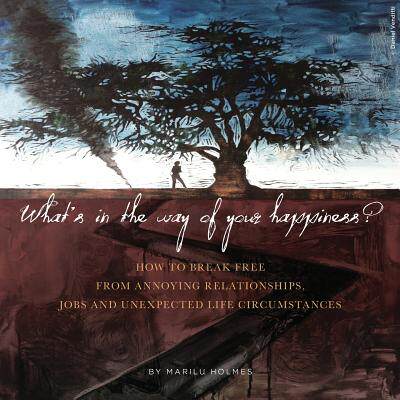 【预售】What's in the Way of Your Happiness?...