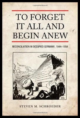 【预售】To Forget It All and Begin Anew: Reconciliation i