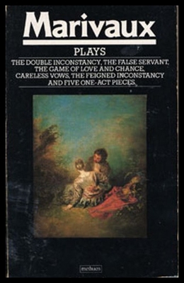 【预售】Marivaux Plays: Double Inconstancy;false Servant;