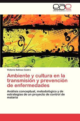 【预售】Ambiente y Cultura En La Transmision...