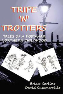 【预售】Tripe 'n' Trotters - Tales of a Post-War North...