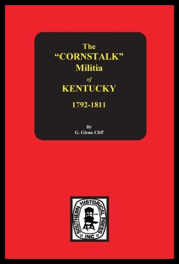 【预售】The Cornstalk Militia of Kentucky, 179