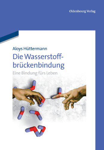 【预售】Die Wasserstoffbruckenbindung: Eine ...