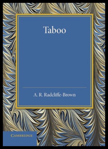 【预售】Taboo: The Frazer Lecture 1939