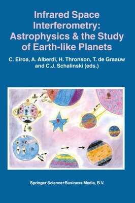 【预订】Infrared Space Interferometry: Astro...