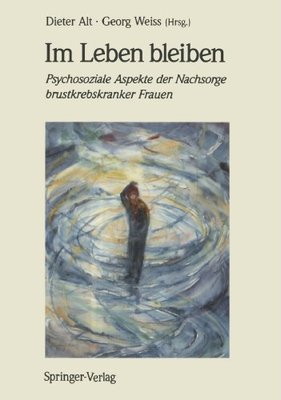 【预订】Im Leben Bleiben: Psychosoziale Aspe...