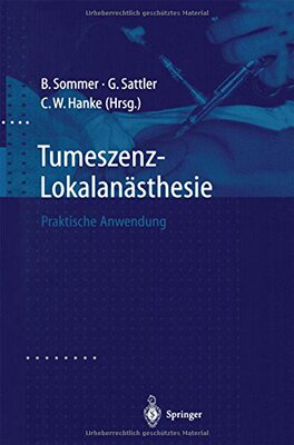 【预订】Tumeszenz-Lokalanasthesie: Praktisch...