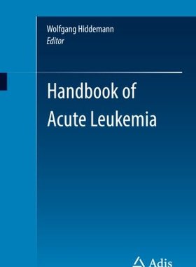 【预订】Handbook of Acute Leukemia
