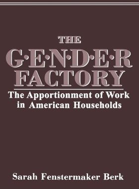 【预售】The Gender Factory: The Apportionment of Work ...