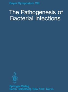 【预订】The Pathogenesis of Bacterial Infections
