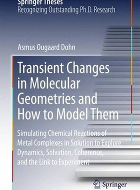 【预订】Transient Changes in Molecular Geome...