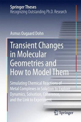 【预订】Transient Changes in Molecular Geome...