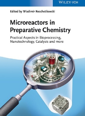 【预订】Microreactors in Preparative Chemist...