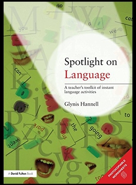 【预售】Spotlight on Language: A Teacher's Toolkit of Ins