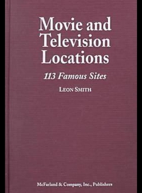 【预售】Movie and Television Locations: 113 Famous Filmin