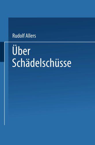 【预订】Uber Schadelschusse: Probleme Der Kl...