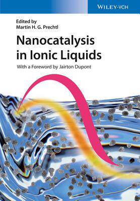 【预订】Nanocatalysis in Ionic Liquids