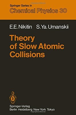 【预订】Theory of Slow Atomic Collisions